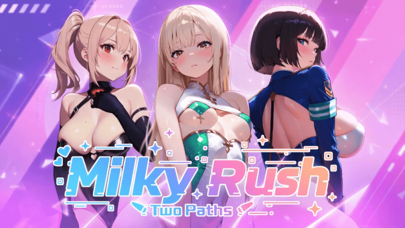 牛奶冲浪-两条路径20260903官中步兵版/Milky Rush-Two Paths【2.94G】-小白的ACG游戏库