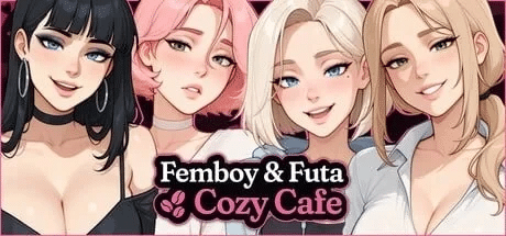 男娘扶他温馨咖啡厅 Femboy Futa Cozy Cafe 官中 【1.6G】-小白的ACG游戏库